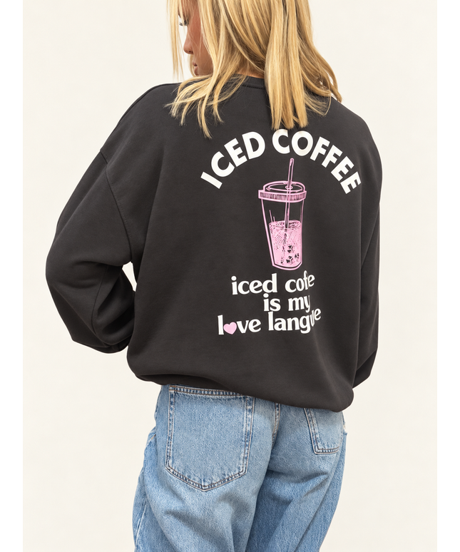 Sweater „Iced coffee is my love language“ | Dunkelbraun