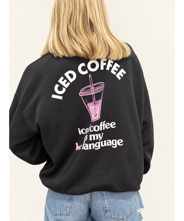 Sweater „Iced coffee is my love language“ | Dunkelbraun